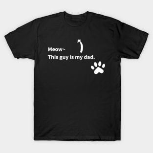 Father's Day: Cat Dad Cat Father T-Shirt